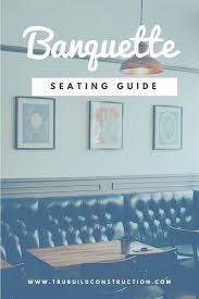 Browse companies that make banquette seating and view and download their free cad details, revit bim files, specifications and other content relating to banquette seating as well as other product information formated for the architectural community. Pros And Cons Of Banquette Seating Trubuild Construction