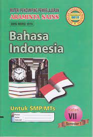 Sejak tahun 2013, saya sudah berkeliling indonesia d. Lks Araminta Bahasa Indonesia Kelas 7 Semester 1 Kurikulum 2013 Pusat Lks