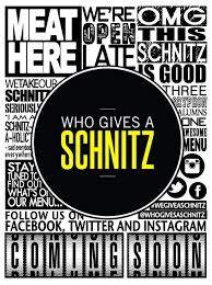Who Gives A Schnitz Restaurant Coming Soon Follow Them On Facebook And Instagram Schnitz Food Delicious Instagram Follow Us On Twitter Sayings