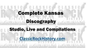 Complete song listing of kansas on oldies.com. Kansas Albums Discography Classicrockhistory Com