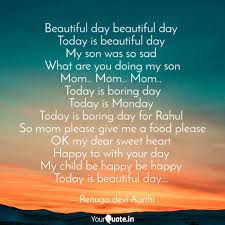 Beautiful Day Beautiful D Quotes Writings By Renuga Devi Aarthi Yourquote