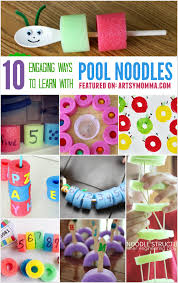 10 Engaging Ways To Learn With Pool Noodles Preschool Learning Activities Pool Noodle Crafts Pool Noodles