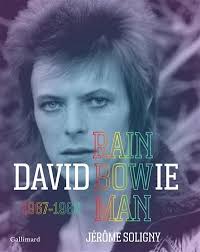 Livre : 1967-1980, David Bowie : rainbow man,, le livre de Jérôme Soligny