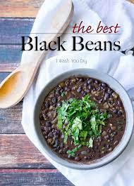 The Best Black Beans Recipe Bean Recipes Recipes Vegetarian Recipes