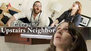 Check spelling or type a new query. Everyone S Upstairs Neighbors Youtube