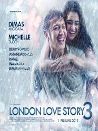 Download Film London Love Story 3 2018 Film Romantis Film Bioskop