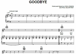 Well, there's some good news: The Beatles Goodbye Free Sheet Music Pdf For Piano The Piano Notes