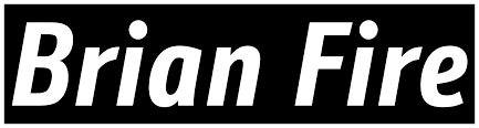 Brian Fire