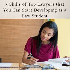 3 Skills Of Top Lawyers That You Can Start Developing As A Law Student The Girl S Guide To Law School Law School Life Law School Law Student Quotes