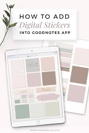 How To Add Digital Planner Stickers Into Goodnotes App Effektiv Lernen
