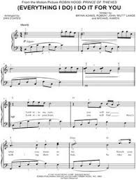 Bryan Adams Everything I Do I Do It For You Music Video Bryan Adams Everything I Do I Do It For You Sheet Music Piano Solo In D Major Transposable Download Print Sheet Music Piano Music Bryan Adams