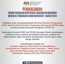 Pemakluman Tarikh Semakan Keputusan Tawaran Kemasukan Murid Ke Taingkatan Enam Semester 1 Tahun 2020 Info
