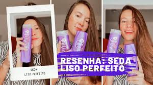resenha seda liso perfeito e bom mesmo lisoperfeito youtube seda resenha shampoo e condicionador