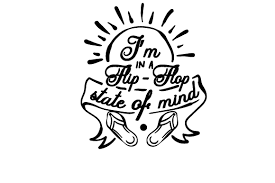From wikimedia commons, the free media repository. I M In A Flip Flop State Of Mind Svg Cut File By Creative Fabrica Crafts Creative Fabrica