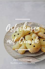 Osterhasen Aus Quark Ol Teig Rezept Osterhasen Backen Quark Ol Teig Und Ostern Rezepte Backen