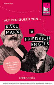 Like thomas, carver disapproves of this approach and believes it separates engels from marx. Auf Den Spuren Von Karl Marx Und Friedrich Engels Reise Know How Verlag