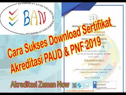 Maybe you would like to learn more about one of these? Cara Sukses Download Sertifikat Akreditasi Paud Pnf Youtube