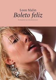 Amazon.com: Boleto feliz: Probando los sentimientos eBook : Malin Leon:  Tienda Kindle