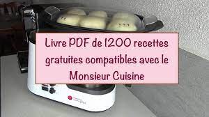 telecharger le livre de 1200 recettes compatible avec monsieur cuisine monsieur cuisine recette silvercrest monsieur cuisine cuisine lidl