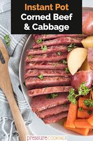 Easy Instant Pot Corned Beef Cabbage Recipe In 2020 Corn Beef And Cabbage Instant Pot Beef Brisket Recipe Pressure Cooking Today