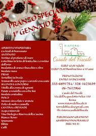 Ecco quali sono i ristoranti dove pranzare il primo dell'anno. Pranzo 1 Gennaio 2018 Al Casale Del Fiscale