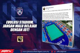 Memastikan bahwa stadium dan bangunan bersejarah tidak dirusak atau dihancurkan hanya karena perluasan. Evolusi Stadium Jangan Malu Johor Southern Tigers Facebook