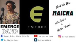 Submitted 1 year ago by robynchaplin 2 2 3. Maicha Emerge With Lyrics Guitar Chords Youtube