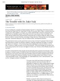 Dr m ulangi zakir naik tak akan diusir. Sadanand Dhume The Trouble With Dr Zakir Naik Wsj Politics Religion And Belief