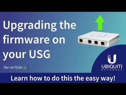 Upgrade Your Ubiquiti Usg Firmware The Easy Way Youtube