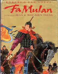 FA Mulan: The Story of a Woman Warrior: Robert D. San Souci, Jean &  Mou-Sein Tseng: 9780786803460: Amazon.com: Books