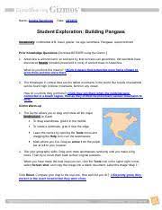 Some of the worksheets for this concept are student exploration building pangaea answers, building pangaea gizmo answers, pangea answers key for, example answers, building dna gizmo work answers key, continental drift and plate tectonics, pangea answers key for, gizmos answer key for building dna. Buildingpangaea Angela Name Angela Sarmiento Date Student Exploration Building Pangaea Vocabulary Continental Drift Fossil Glacier Ice Age Landmass Course Hero