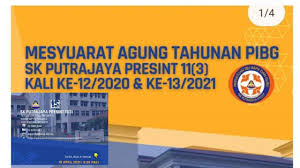 Sk putrajaya presint 11 (2) ditubuhkan pada 2 jun 2008. Mesyuarat Agung Tahunan Pibg Sk Putrajaya Presint 11 3 Kali Ke 12 2020 Ke 13 2021 Youtube
