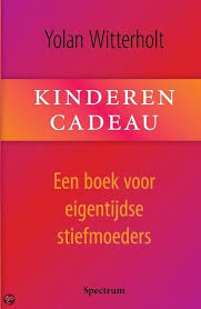 Bol Com Kinderen Cadeau Y Witterholt 9789027425256 Boeken Stiefkinderen Boeken Kinderen