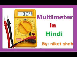 The Best Multimeter Tutorial In The World How To Use Experiments Youtube Multimeter Electrical Engineering Hindi