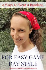 May 24, 2019 · how to use a handkerchief when you're healthy? How To Wear A Bandana For Extra Game Day Style Team Colors By Carrie
