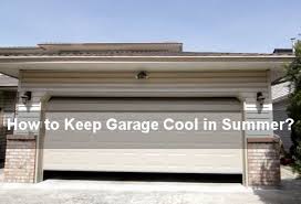 Keeping your garage door open slightly will allow hot air to exit your garage. How To Keep Garage Cool In Summer Coolingfanreview Com