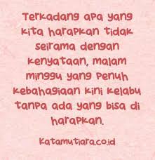 5% di kuburan nyari pesugihan #16 baru sadar kalo malem ini malam minggu. Gambar Kata Mutiara Cinta Malam Minggu Untuk Para Jomblo
