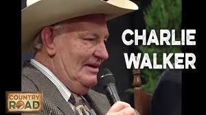 Charlie Walker "Pick Me Up On Your Way Down"