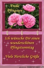 Ich wünsche dir ein besinnliches pfingstfest. Gluck Zu Pfingsten
