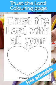 Reinforce memory verse proverbs 3:5 using this adorable coloring page. Proverbs Preschool Bible Lesson Trueway Kids