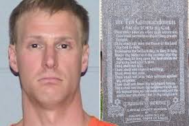 Man, 30, 'tears down Ten Commandments monument outside courthouse with  chain tied to back of pickup truck'