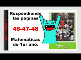 Libros contestados de paco el chato 3ro de secudaria paco el chato es una aplicación donde puedes. Respuestas Matematicas Uno 1 De Primaria Paginas 46 47 Y 48 Youtube