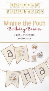 Diy Winnie The Pooh Birthday Banner Birthday Banner Free Printable Winnie The Pooh Birthday Happy Birthday Banner Printable