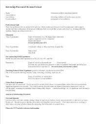 This resume showcases the candidate s education and related training, including gpa only if above a 3.5 , courses, and certifications showing the immediate knowledge and value the applicant can bring even with solely internship experience. Summer Internship Resume Templates At Allbusinesstemplates Com