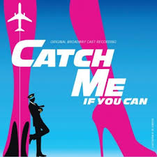 From oscar winning director steven spielberg, the film follows frank w. Cd Catch Me If You Can Original Broadway Cast 2011 Musical Cds Dvds Soundofmusic Shop