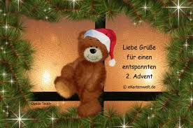 Liebe Grusse Fur Einen Entspannten 2 Advent Animierte Grusskarte Mit Djabbi Teddy Zum Zweiten Advent Advent Spruche Zweiter Advent Advent Lustig
