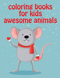 All time favorite farm animals coloring pages for kids: Coloring Books For Kids Awesome Animals Mind Relaxation Everyday Tools From Pets And Wildlife Images For Adults To Relief Stress Ages 7 9 American Animals 6 Paperback The Book Stall