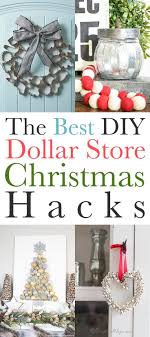 The Best Diy Dollar Store Christmas Hacks The Cottage Market Diy Christmas Decorations Dollar Store Dollar Store Christmas Dollar Store Christmas Crafts
