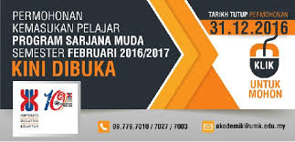 Permohonan Kemasukkan Program Sarjana Muda Umk Februari 2017 Info Pelajar