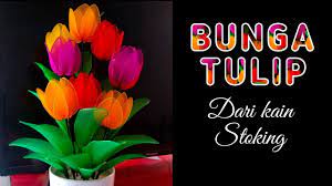 Diy Tutorial Membuat Bunga Tulip Dari Stocking 9 Bunga Stoking Bunga Tulip